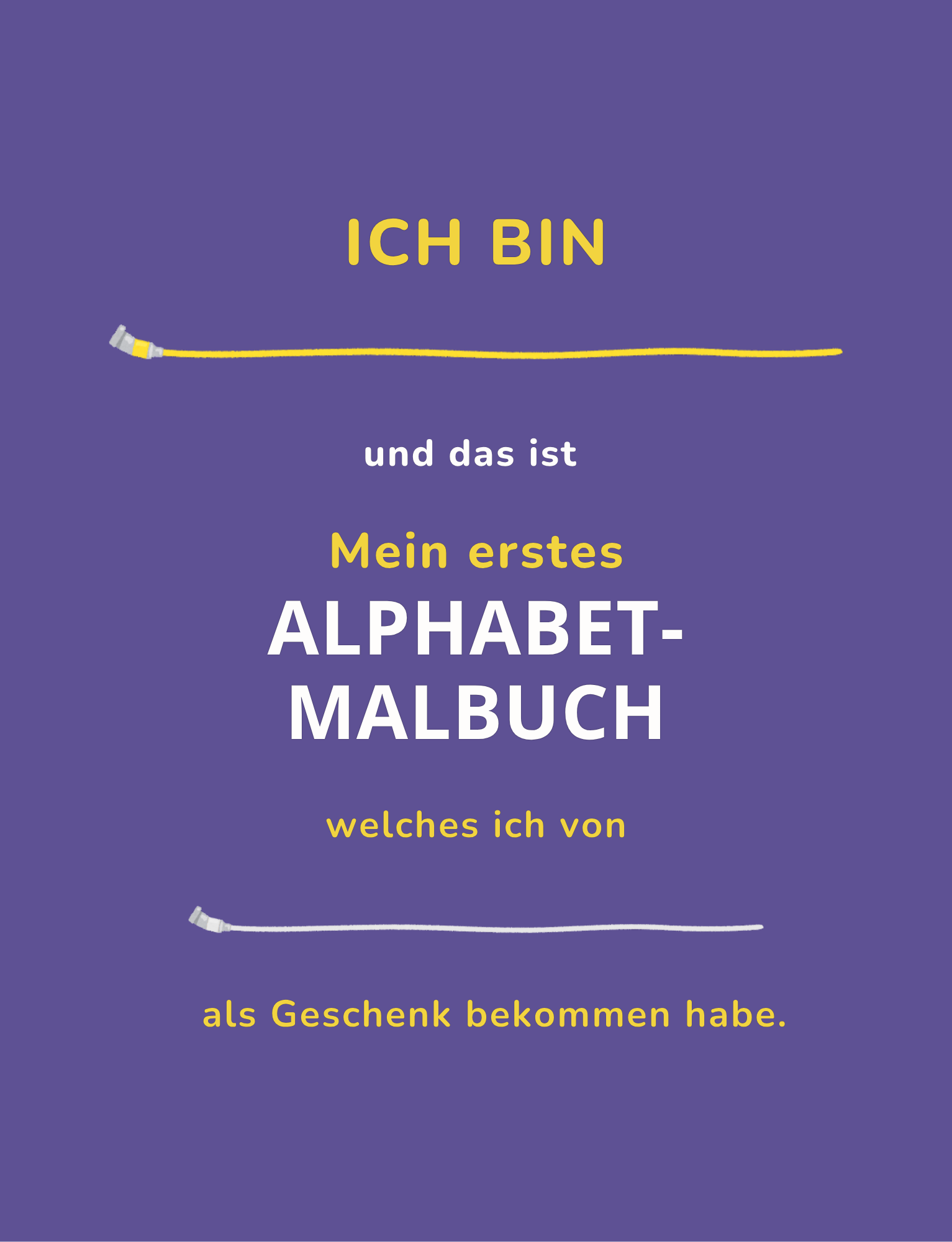 Mein erstes Alphabet-Malbuch - Buchstaben spielerisch lernen mit 31 Belohnungsgutscheinen
